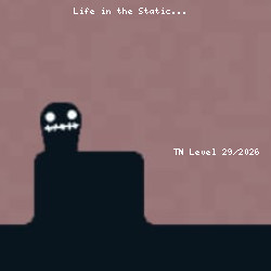 Life in the Static
