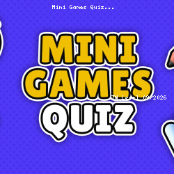 Mini Games Quiz